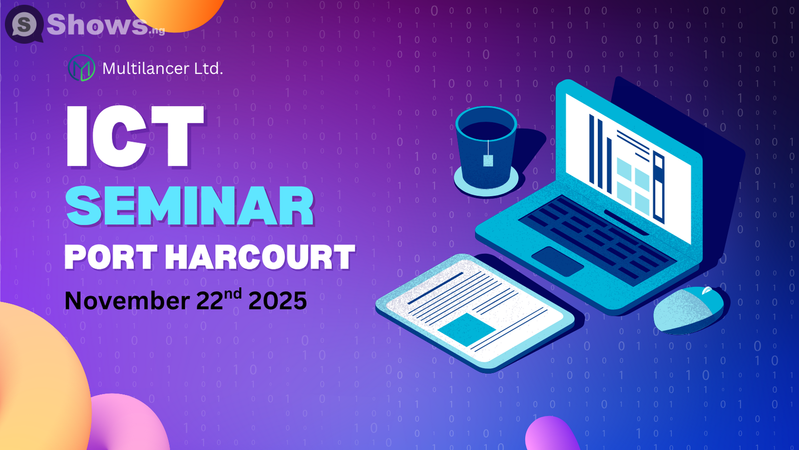 ICT Seminar: How ICT Can Transform Your Career, Grow Your Business & Empower Your Comm