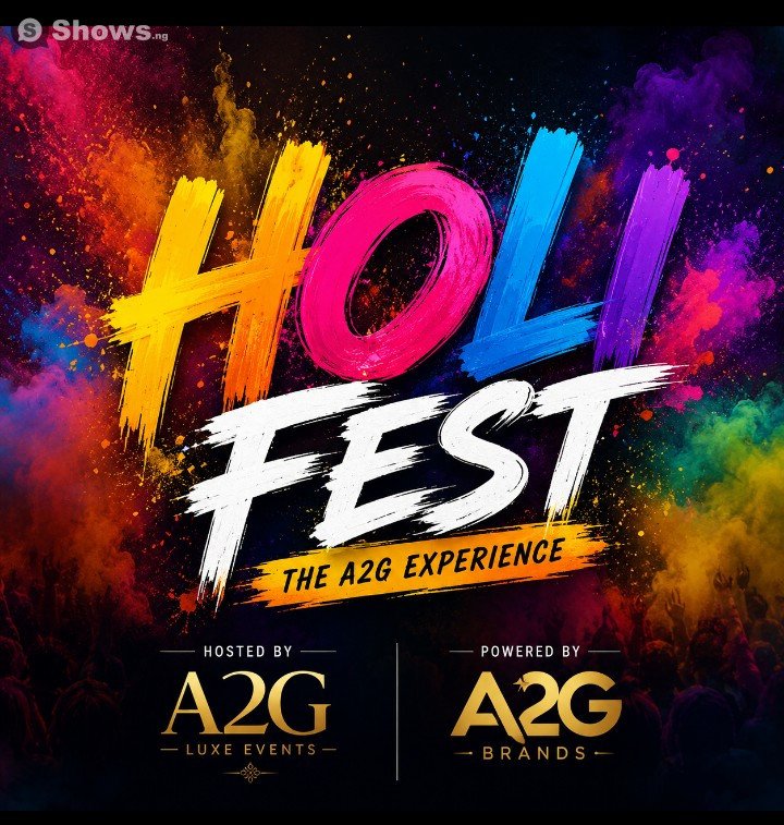 Holi Fest (The A2G Experience)