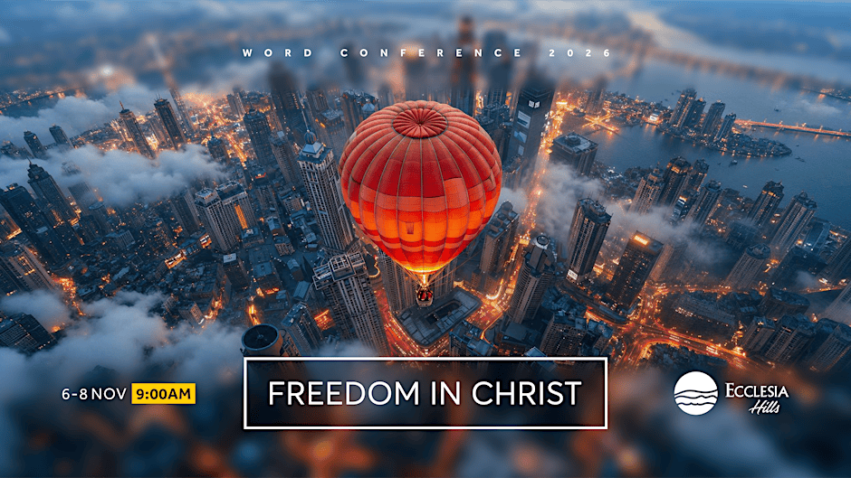 Word Conference: Freedom in Christ
